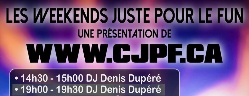 Les DJ show minimix sur la station radio CJPF produit par DJ denis dupere